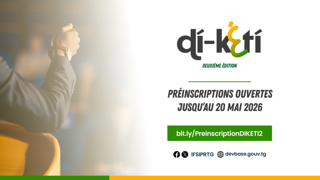 DI-KÉTI 2026 : les inscriptions officiellement ouvertes pour le grand rendez-vous des entrepreneurs togolais
